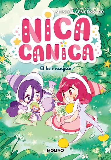 El boli mágico (Nica Canica; 3) | 9788427242203 | Mónica Cencerrado