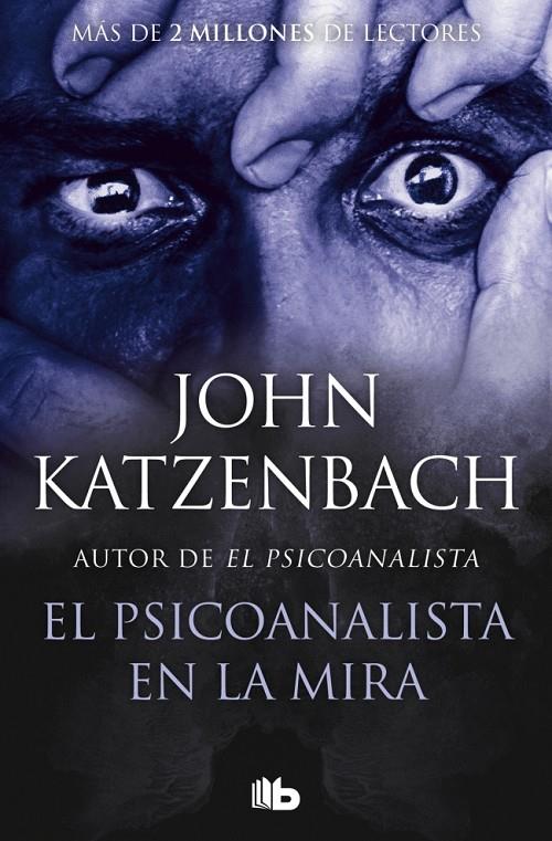 El psicoanalista en la mira (El psicoanalista; 3) | 9788490706480 | John Katzenbach