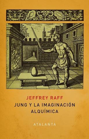 Jung y la imaginación alquímica | 9788412431513 | Jeffrey Raff