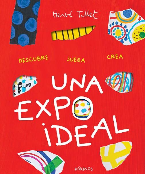 Una expo ideal (castellà) | 9788419475619 | Hervé Tullet