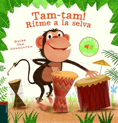 Tam-tam! Ritme a la selva | 9788447939602 | Guido Van Genechten