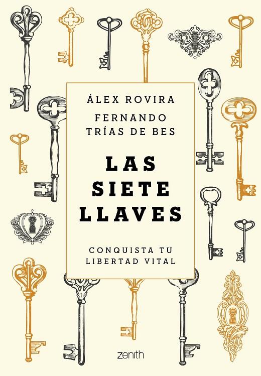 Las siete llaves | 9788408231622 | Álex Rovira ; Fernando Trías de Bes