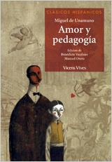 Amor y pedagogía | 9788431610067 | Miguel de Unamuno