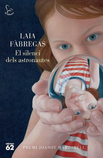 El silenci dels astronautes | 9788429781496 | Laia Fàbregas