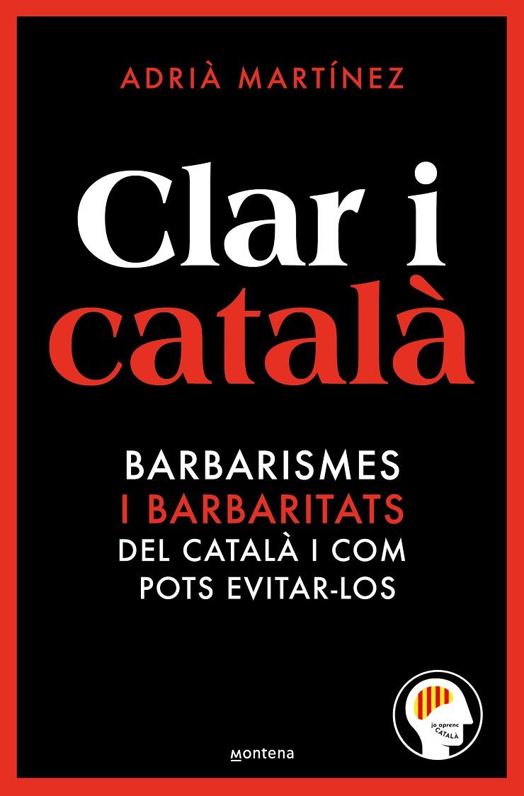 Clar i català | 9788419650467 | Adrià Martínez (JoAprencCatalà)