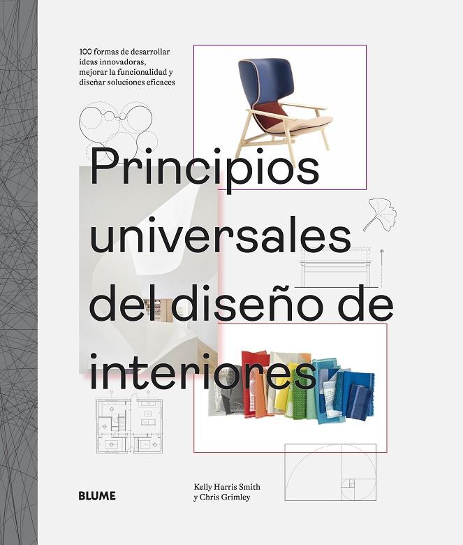 Principios universales del diseño de interiores | 9788419499073 | Kelly Harris Smith ; Chris Grimley