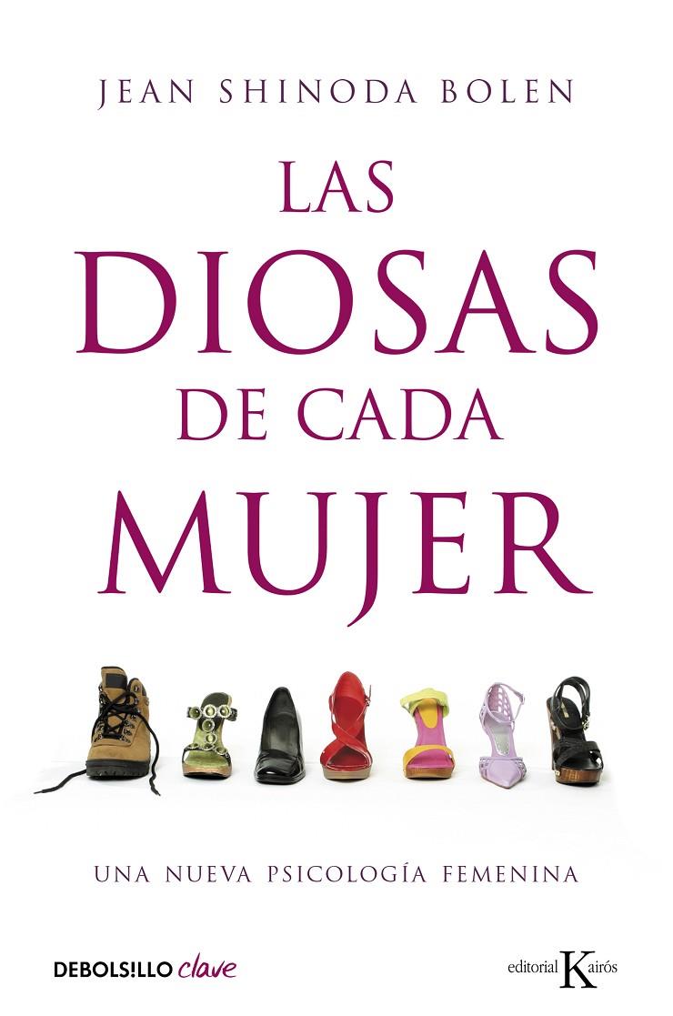 Las diosas de cada mujer | 9788499087689 | Jean Shinoda Bolen