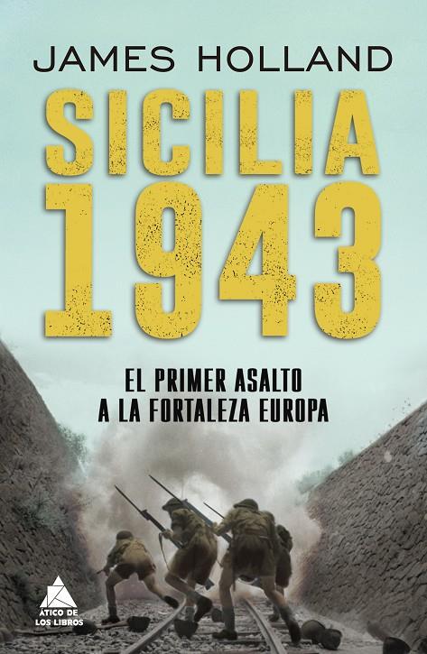 Sicilia 1943 | 9788418217470 | James Holland