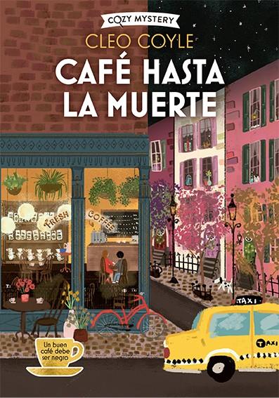 Café hasta la muerte | 9788419599650 | Cleo Coyle