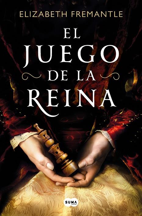 El juego de la reina | 9788419835482 | Elizabeth Fremantle