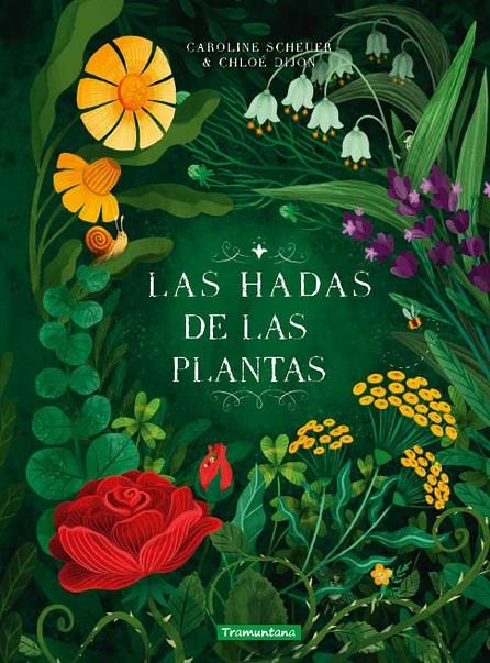 Las hadas de las plantas | 9788419829306 | CAroline Scheuer ; Chloé Dijon