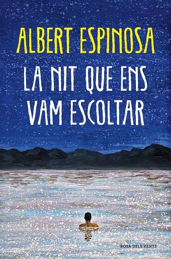 La nit que ens vam escoltar | 9788418062087 | Albert Espinosa