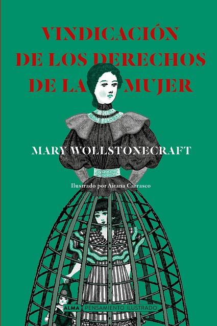 Vindicación de los derechos de la mujer | 9788418395543 | Mary Wollstonecraft ; Aitana Carrasco