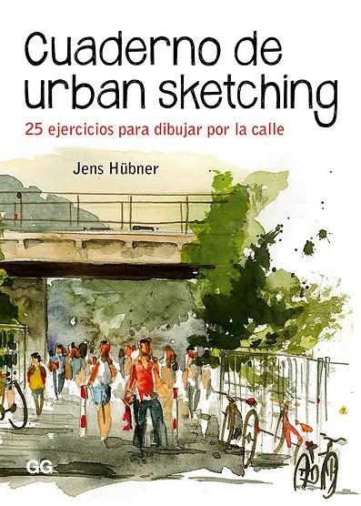 Cuaderno de urban sketching | 9788425231575 | Jens Hübner