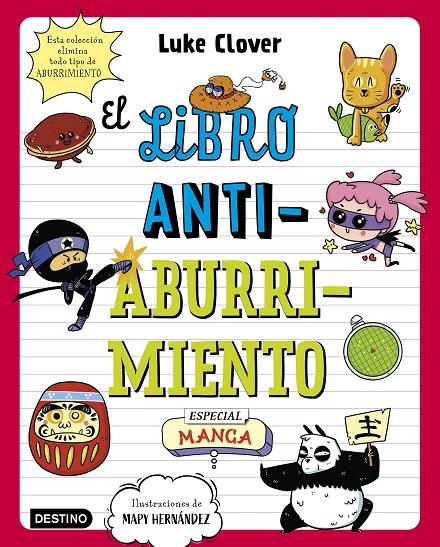 El libro antiaburrimiento : Manga | 9788408271871 | Luke Clover ; Mapy Hernández