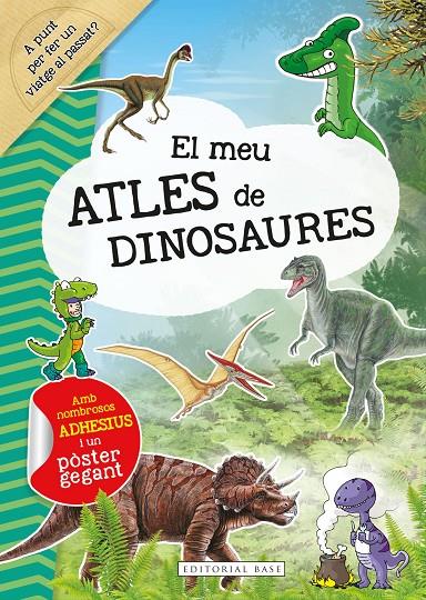 El meu atles de dinosaures | 9788418434877 | Claude Bogaert ; Gustavo Regalado