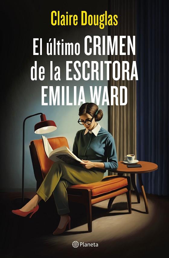 El último crimen de la escritora Emilia Ward | 9788408288565 | Claire Douglas