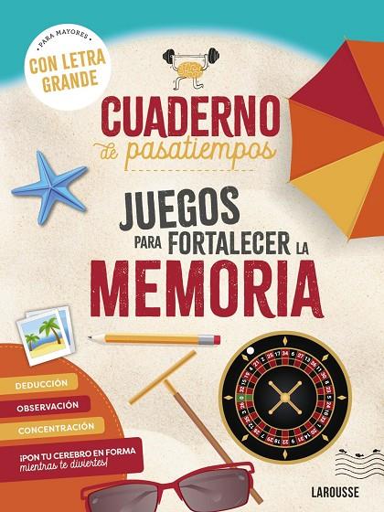 Juegos para fortalecer la memoria | 9788410124400 | Loïc Audrain ; Sandra Lebrun