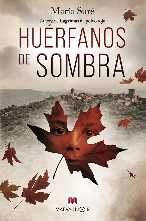 Huérfanos de sombra | 9788419638052 | María Suré