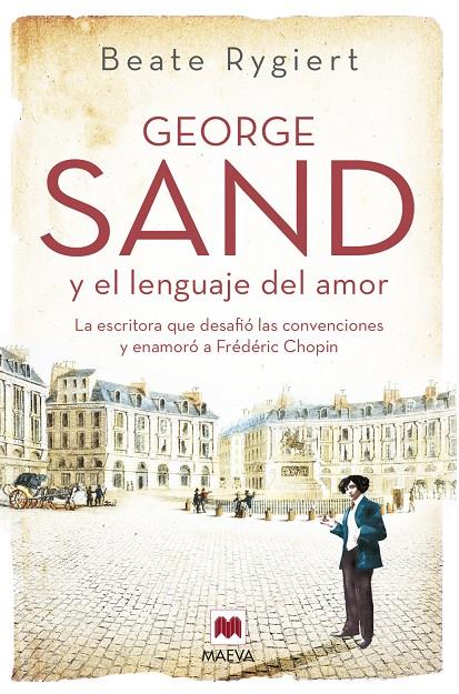 George Sand y el lenguaje del amor | 9788419110510 | Beate Rygiert