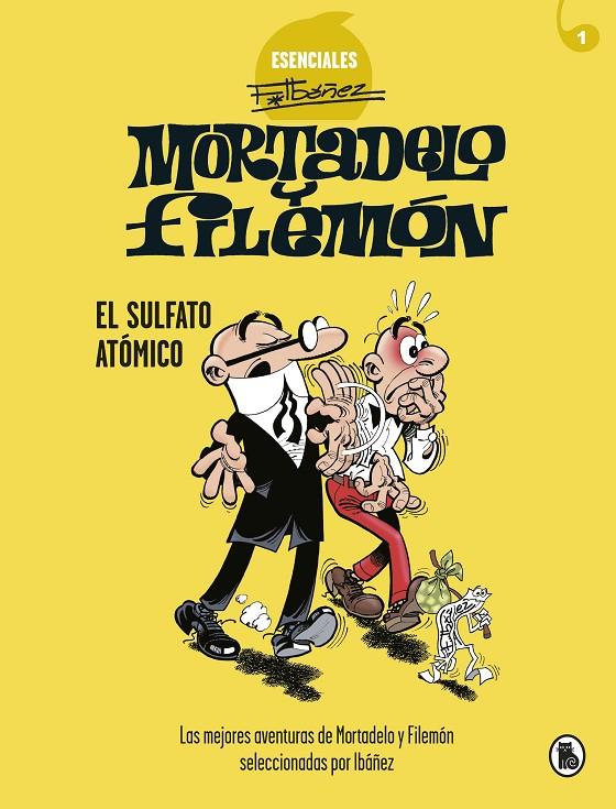 Mortadelo y Filemón : El sulfato atómico | 9788402424259 | Francisco Ibáñez