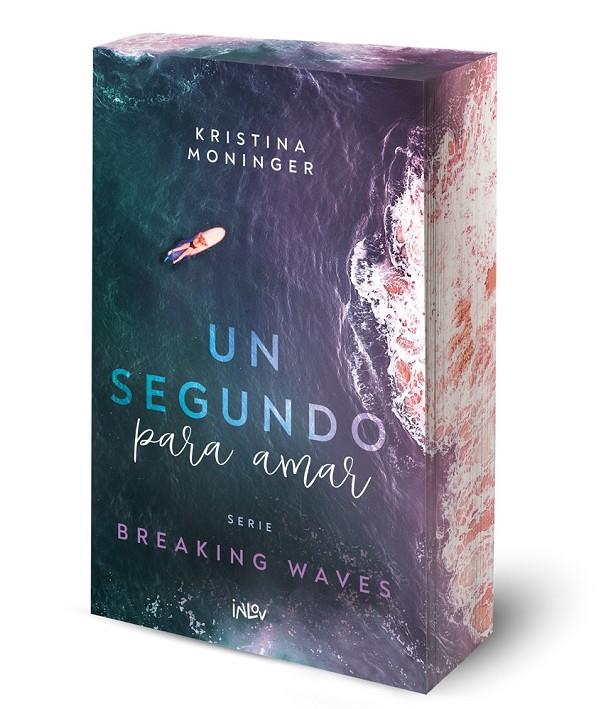 Un segundo para amar (Breaking waves; 1) | 9788410399006 | Kristina Moninger