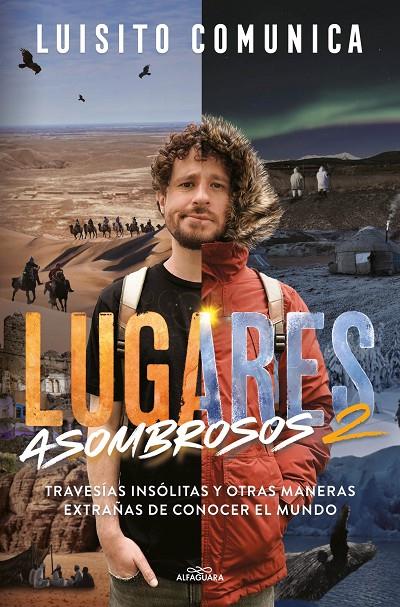 Lugares asombrosos 2 | 9788419688255 | Luisito Comunica