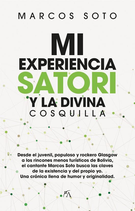 Mi experiencia satori y la divina cosquilla | 9788417057473 | Marcos Soto