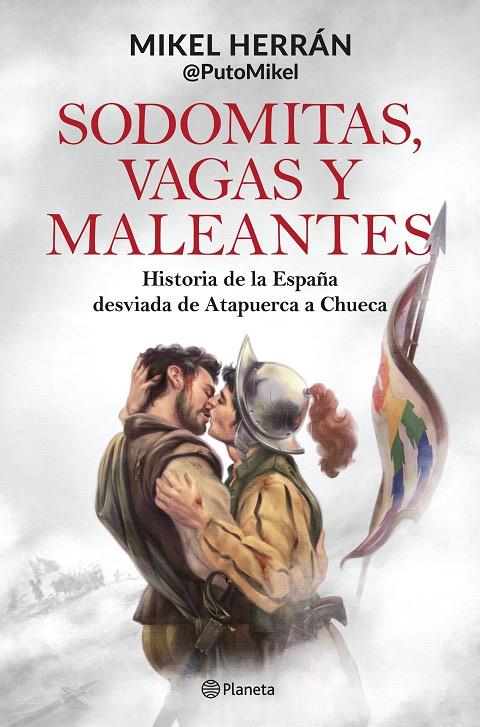 Sodomitas, vagas y maleantes | 9788408287339 | Mikel Herrán