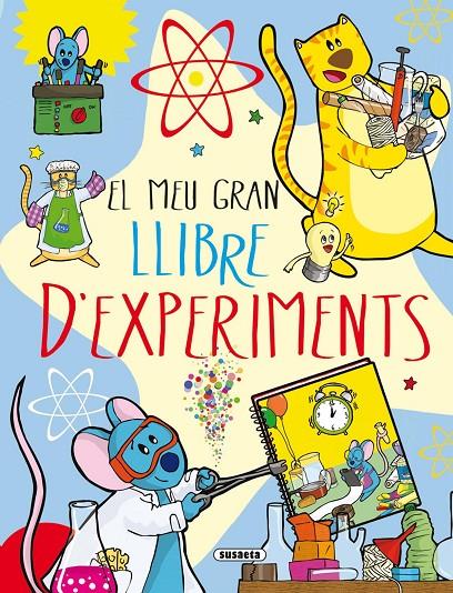 El meu gran llibre d'experiments | 9788467734171 | Estelle Talavera ; Mark Turner