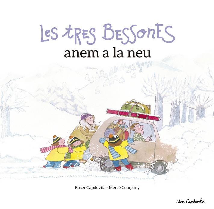 Les tres bessones anem a la neu | 9788416139798 | Roser Capdevila ; Mercè Company