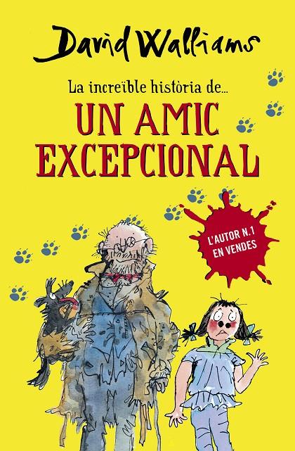 Un amic excepcional | 9788490432921 | David Walliams ; Quentin Blake