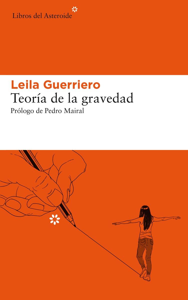 Teoría de la gravedad | 9788417977177 | Leila Guerriero