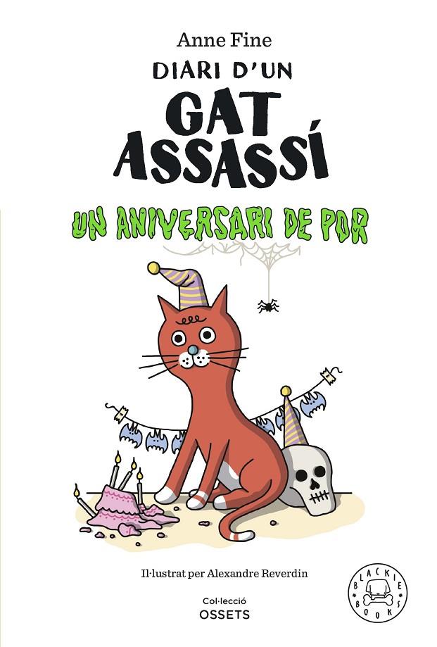 Un aniversari de por (Diari d'un gat assassí; 3) | 9788419172952 | Anne Fine ; Alexandre Reverdin