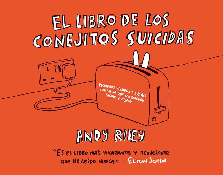 El libro de los conejitos suicidas | 9788496815032 | Andy Riley