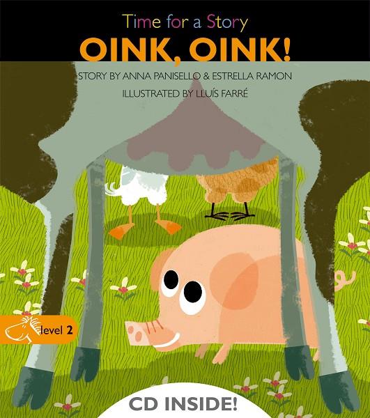 Oink, oink! | 9788498256123 | Anna Panisello ; Estrella Ramon ; Lluís Farré