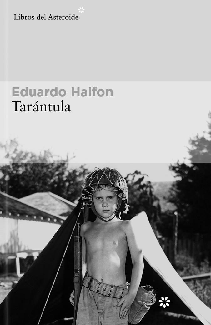 Tarántula | 9788419089885 | Eduardo Halfon