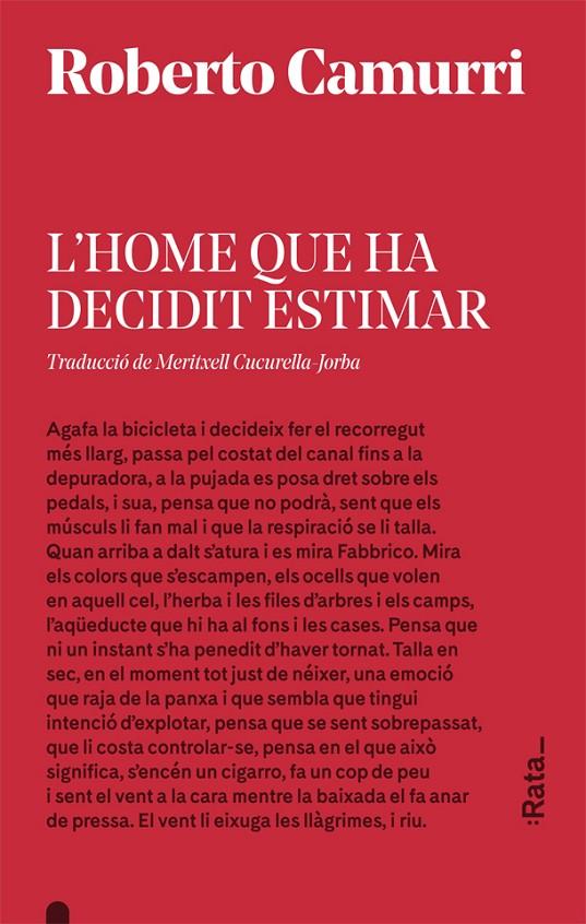 L'home que ha decidit estimar | 9788416738533 | Roberto Camurri