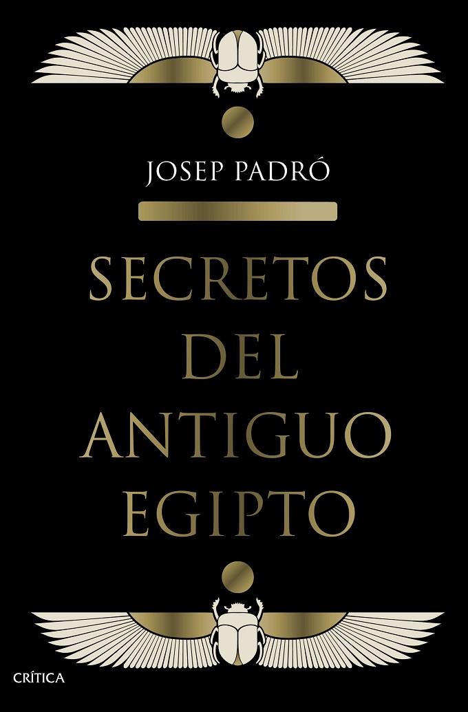 Secretos del Antiguo Egipto | 9788491992158 | Josep Padró