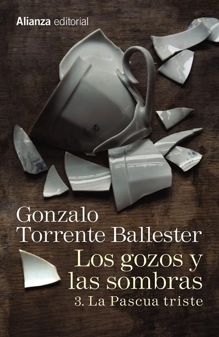 La Pascua triste (Los gozos y las sombras; 3) | 9788491045779 | Gonzalo Torrente Ballester