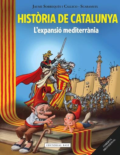 Història de Catalunya 2 : L'expansió mediterrània | 9788416587513 | Jaume Sobrequés i Callicó ; Scaramuix