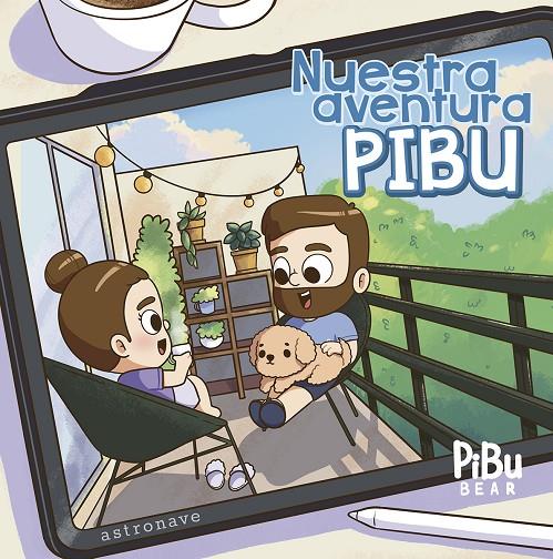 Nuestra aventura Pibu | 9788467959222 | PiBuBear