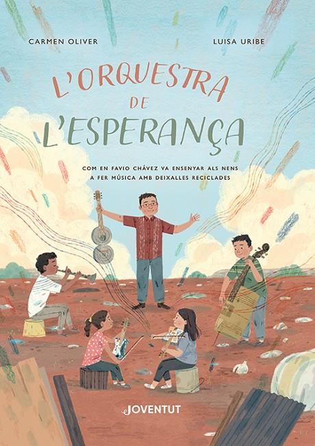 L'orquestra de l'esperança | 9788426148582 | Carmen Oliver ; Luisa Uribe