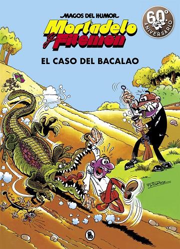 Mortadelo y Filemón : El caso del bacalao | 9788402421838 | Francisco Ibáñez