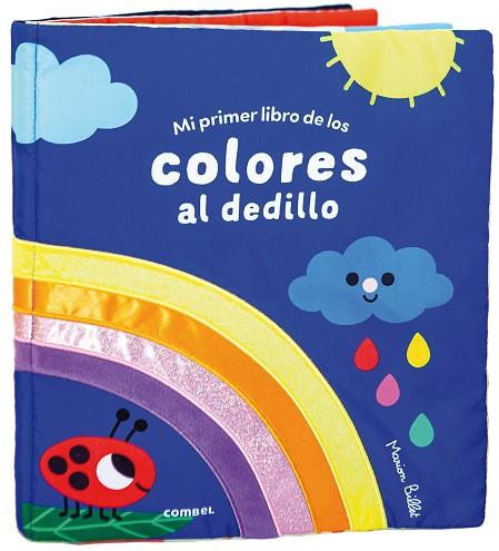 Mi primer libro de los colores al dedillo | 9788491019190 | Marion Billet