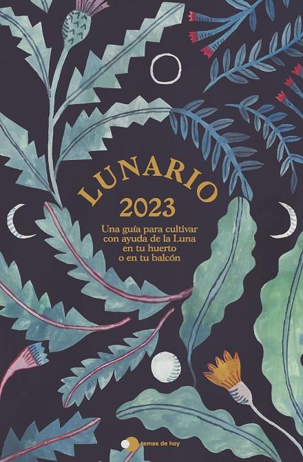 Lunario 2023 | 9788499989389 | Alfonso Albandoz ; Gala Pont