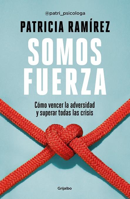 Somos fuerza | 9788425360466 | Patricia Ramírez