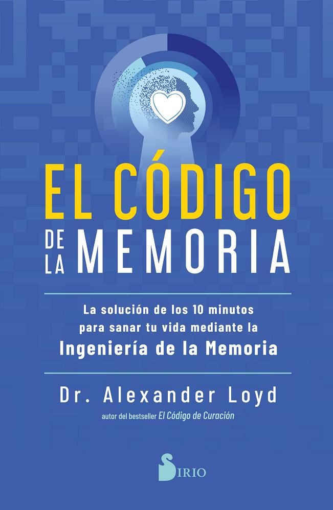 El código de la memoria | 9788418531453 | Alexander Loyd