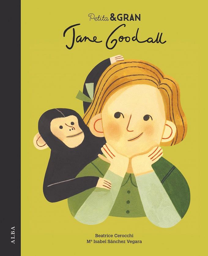 Jane Goodall (català) | 9788490655108 | María Isabel Sánchez Vegara ; Beatrice Cerocchi