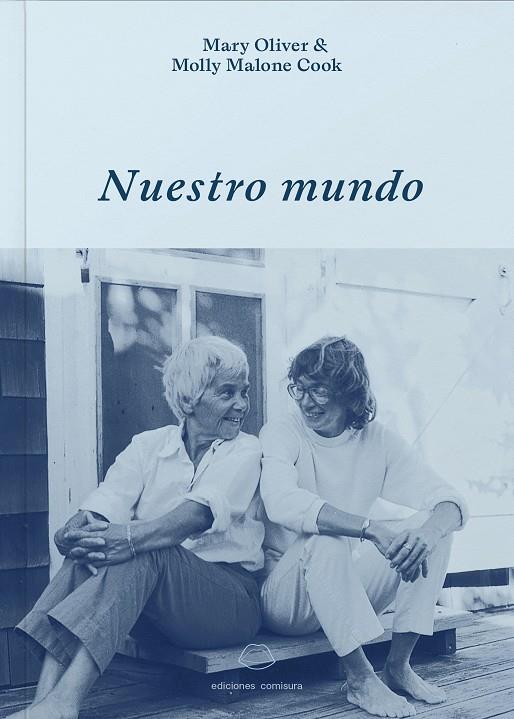 Nuestro mundo | 9788409564545 | Mary Oliver ; Molly Malone Cook